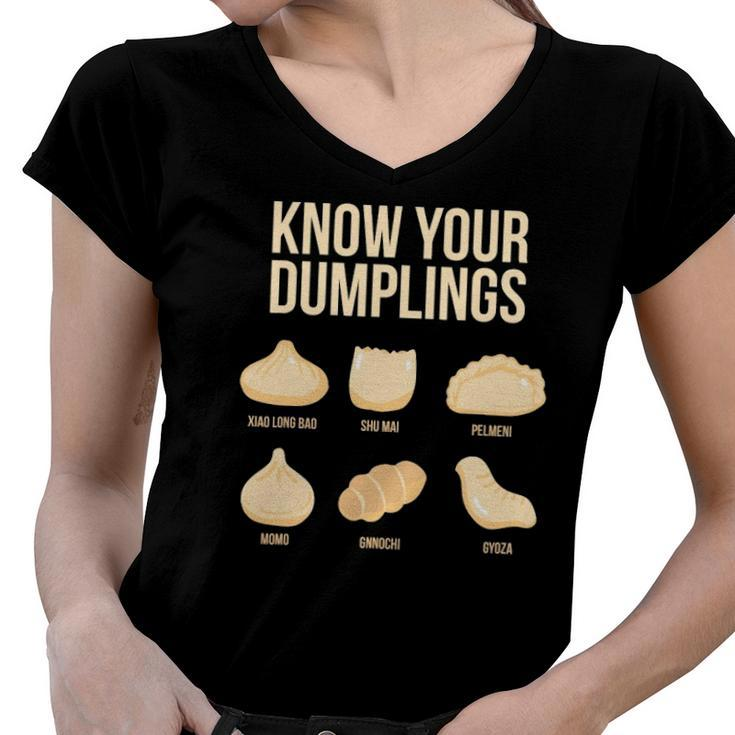 Know Your Dumplings Funny Food Lovers Dim Sum Women V-Neck T-Shirt