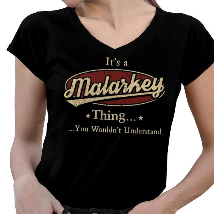 Malarkey Shirt Personalized Name Gifts T Shirt Name Print T Shirts Shirts With Name Malarkey Women V-Neck T-Shirt