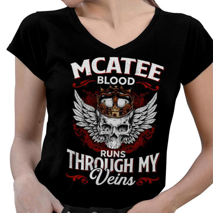 Mcatee Blood Runs Through My Veins Name Women V-Neck T-Shirt