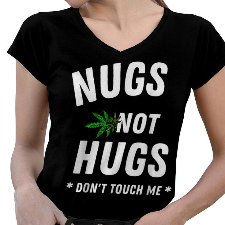 Nugs Not Hugs Dont Touch Me  Women V-Neck T-Shirt