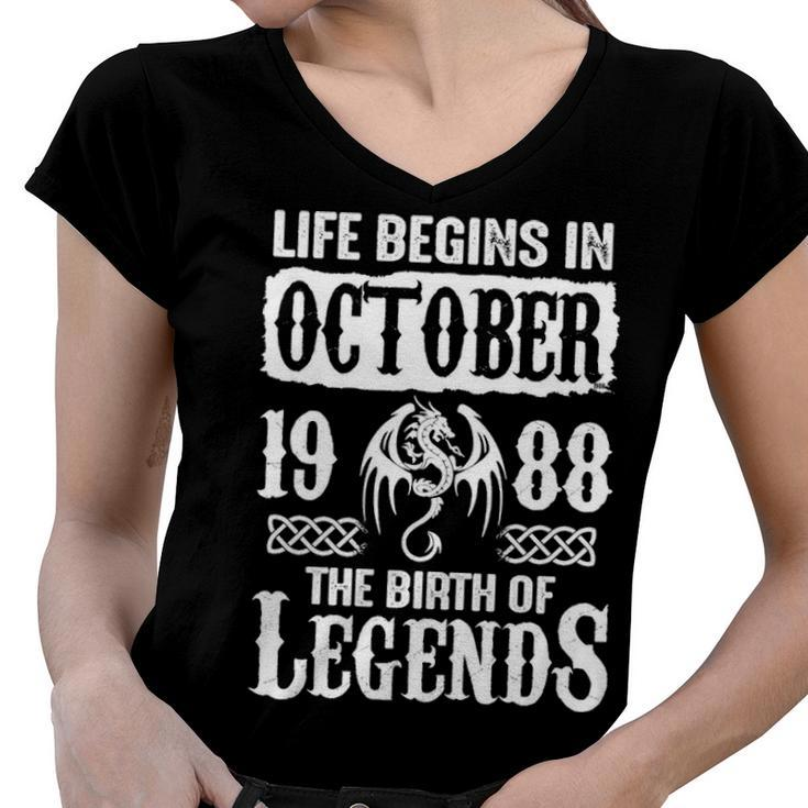 October 1988 Birthday   Life Begins In October 1988 Women V-Neck T-Shirt