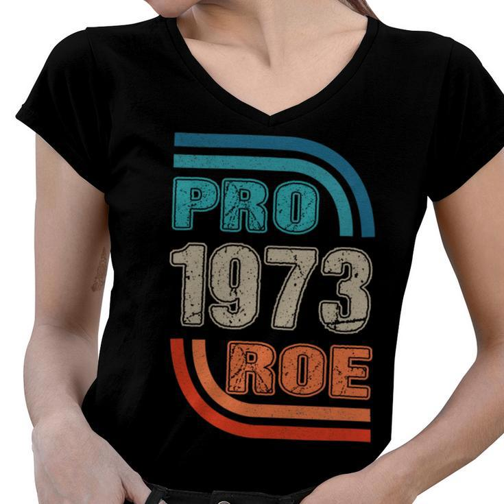 Pro 1973 Roe Women V-Neck T-Shirt
