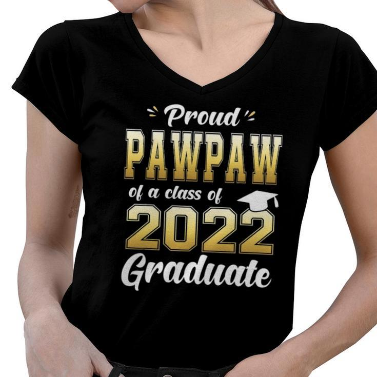 Proud Pawpaw Of A Class Of 2022 Graduate  Senior Women V-Neck T-Shirt