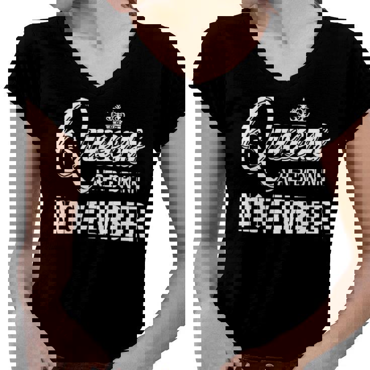Queens Are Born In November Women V-Neck T-Shirt