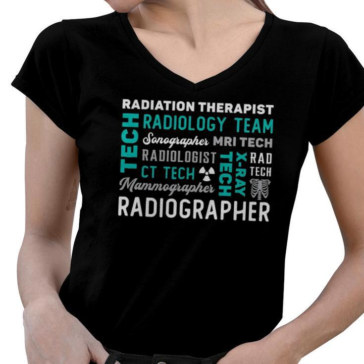 Radiation Therapist Radiographer Rad Radiology Xray Tech Women V-Neck T-Shirt