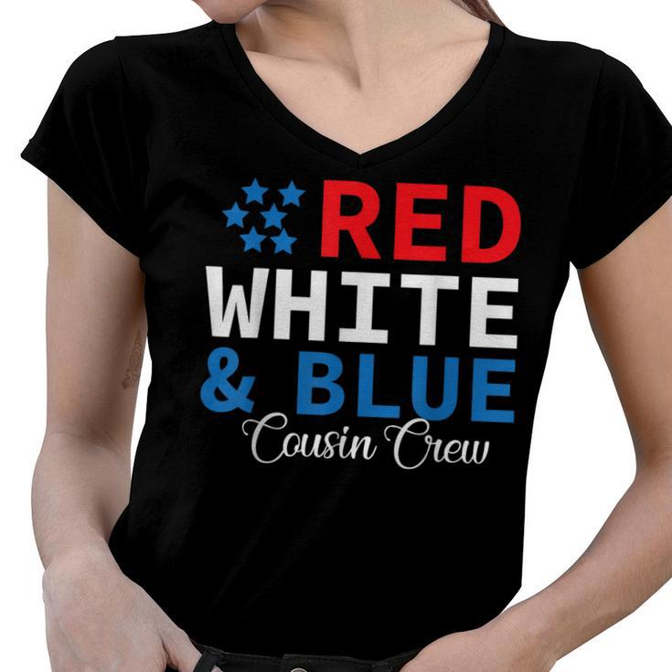 Red White & Blue Cousin Crew Family Matching 4Th Of July  Women V-Neck T-Shirt