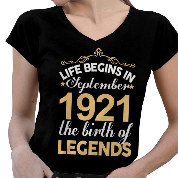 September 1921 Birthday   Life Begins In September 1921 V2 Women V-Neck T-Shirt