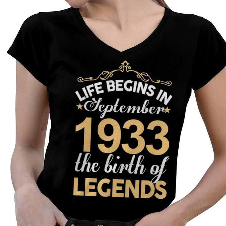 September 1933 Birthday   Life Begins In September 1933 V2 Women V-Neck T-Shirt