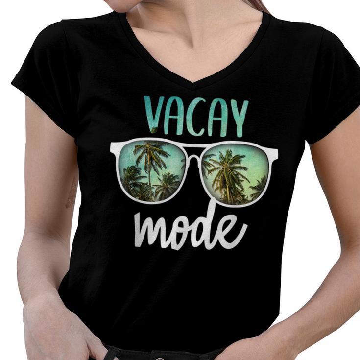 Vacay Mode Cute Vacation Summer Cruise Getaway  Women V-Neck T-Shirt