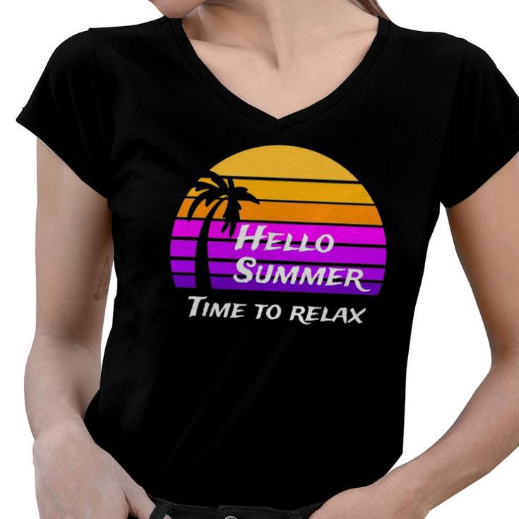 Vintage Hello Summer Its Time To Relax Women V-Neck T-Shirt