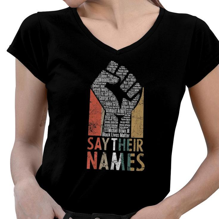 Vintage Say Their Names Black Lives Matter Blm Apparel Women V-Neck T-Shirt