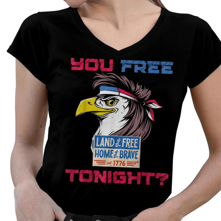 You Free Tonight Merica Eagle Mullet 4Th Of July Men Women  Women V-Neck T-Shirt