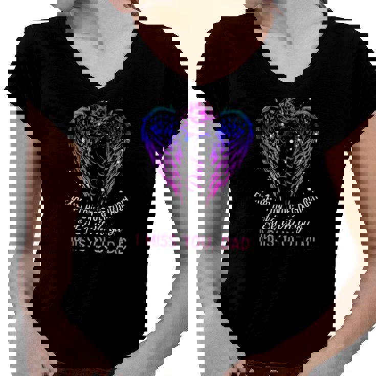 You Taught Me Many Things In Life Except How To Get Through Life With You Women V-Neck T-Shirt