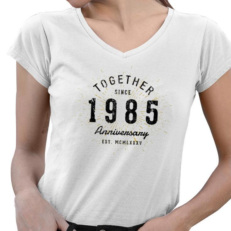 37Th Anniversary Together Since 1985 Gift Women V-Neck T-Shirt
