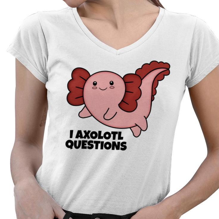 Axlotl Axolotl Water Dragon I Axolotl Questions Women V-Neck T-Shirt