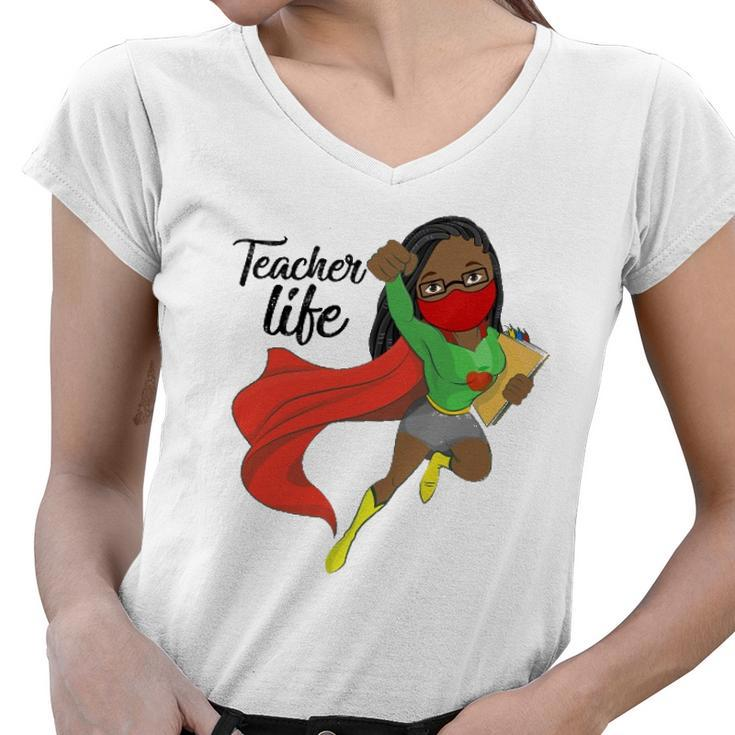 Black Teacher Life Locs Hair Afro Women Sunglasses Funny Women V-Neck T-Shirt