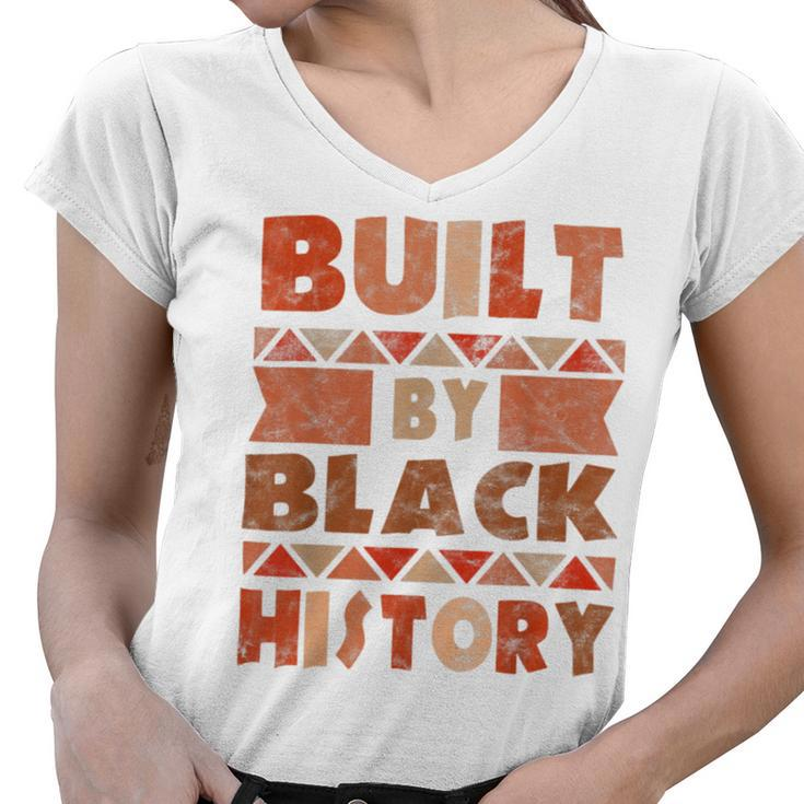 Built By Black History  African American Pride  Women V-Neck T-Shirt