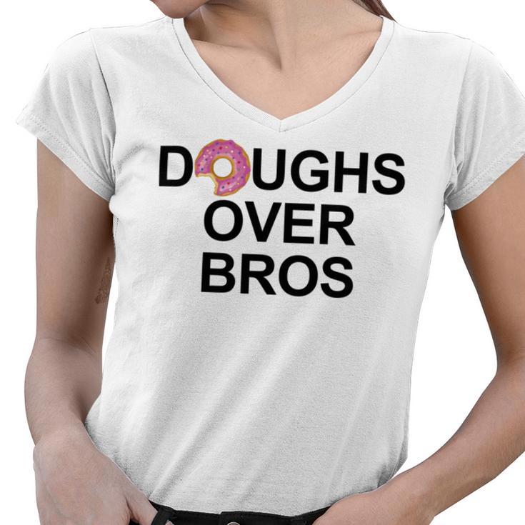 Doughs Over Bros Women V-Neck T-Shirt