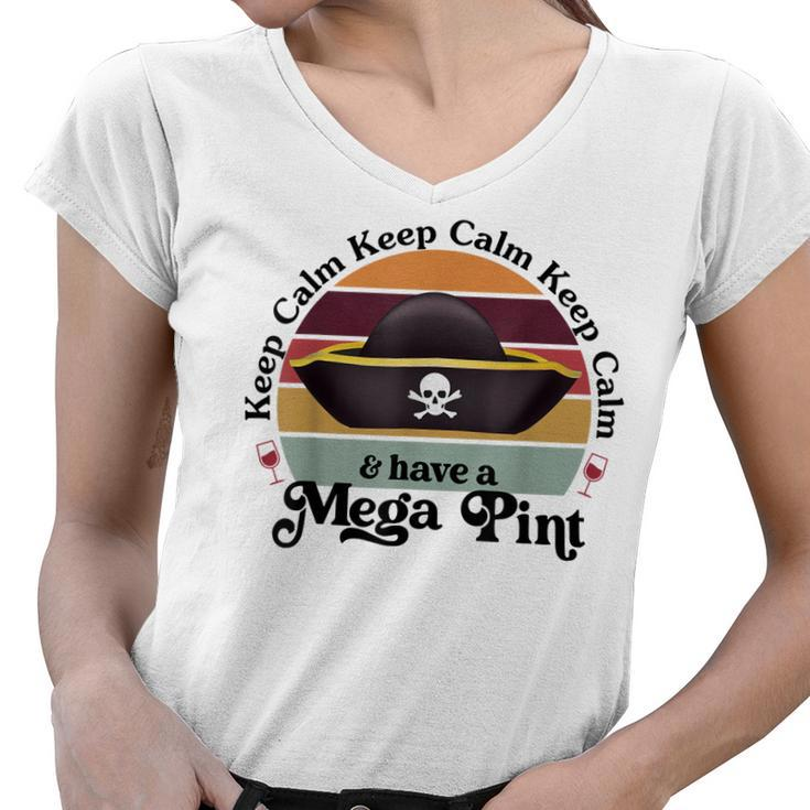 Funny Vintage Mega Pint  Keep Calm & Have A Mega Pint  Women V-Neck T-Shirt