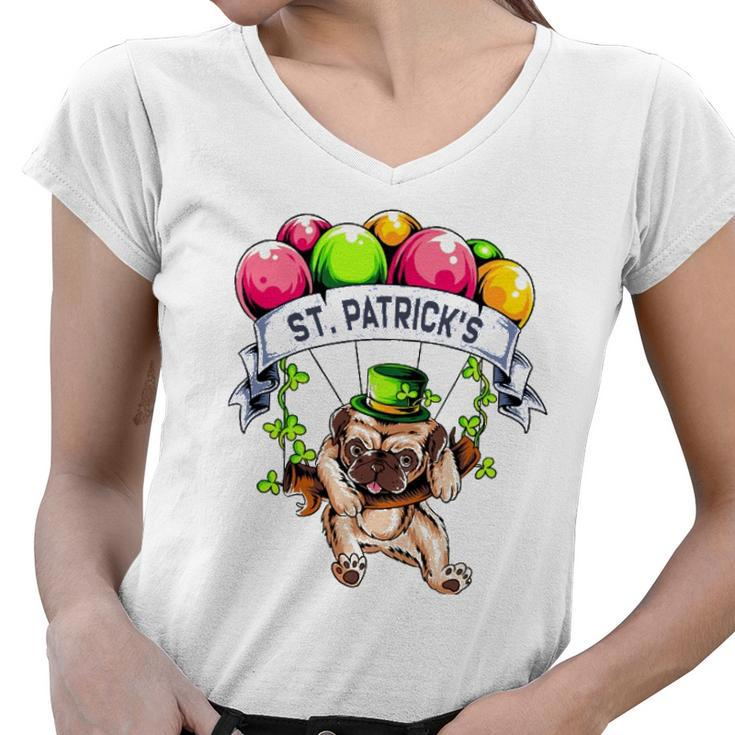 Happy StPatricks Day Pug Lover Gift Women V-Neck T-Shirt