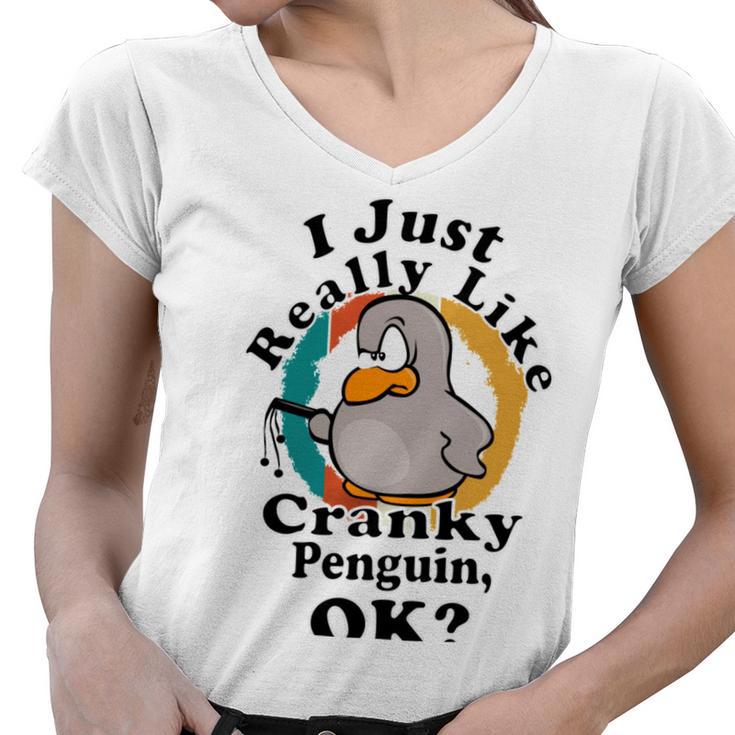 I Really Like Cranky Penguin Ok Women V-Neck T-Shirt