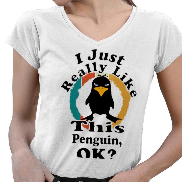 I Really Like This Penguin Ok Women V-Neck T-Shirt