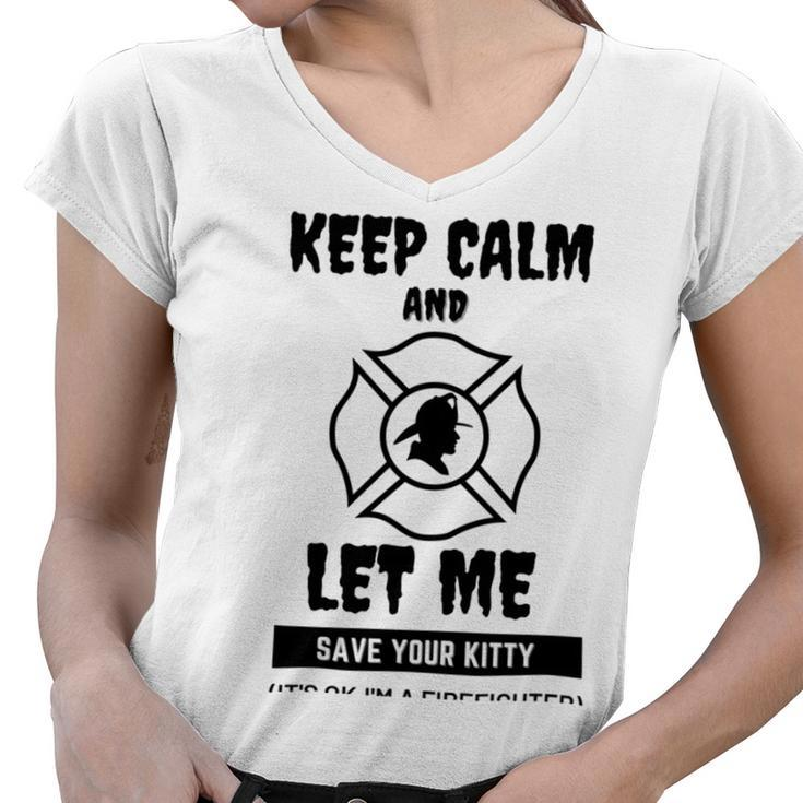 Keep Calm And Let Me Save Your Kitty Women V-Neck T-Shirt