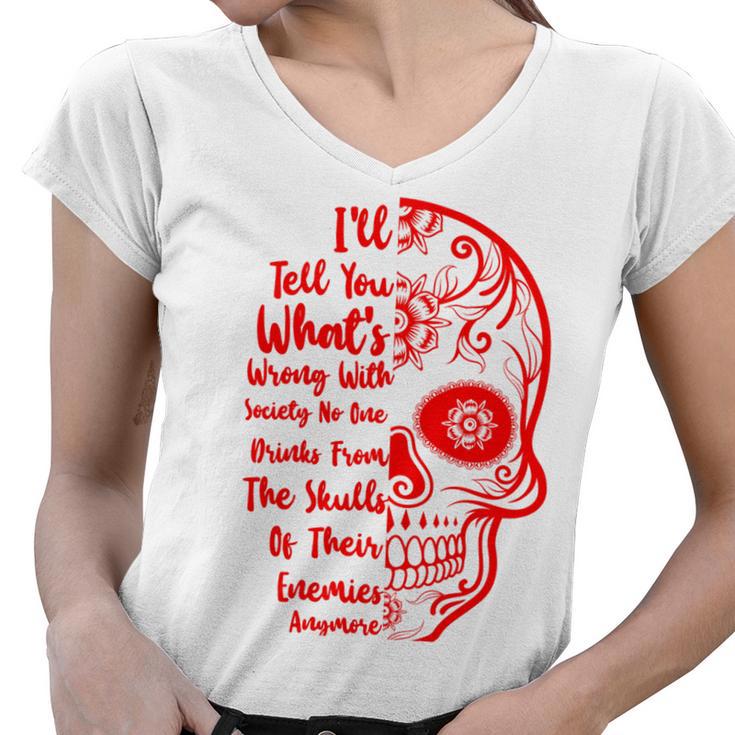 Official Wrong Society Drink From The Skull Of Your Enemies V3 Women V-Neck T-Shirt