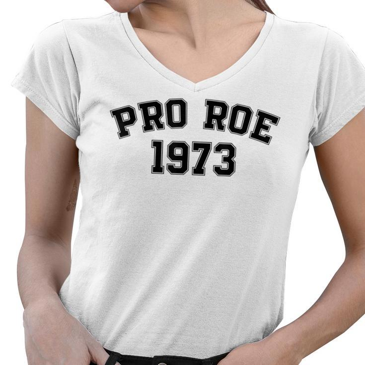 Pro Roe 1973  V2 Women V-Neck T-Shirt