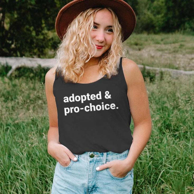 Adopted And Pro Choice Womens Rights Unisex Tank Top
