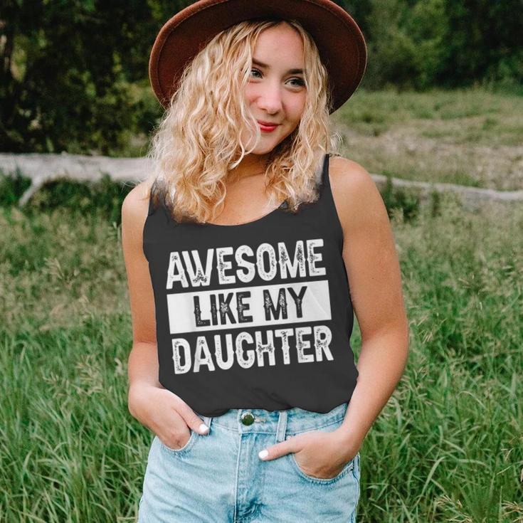 Awesome Like My Daughter Fathers Day V2 Unisex Tank Top