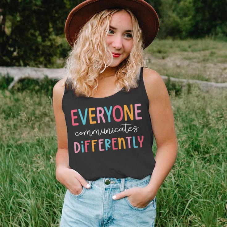 Everyone Communicate Differently Autism Awareness Unisex Tank Top