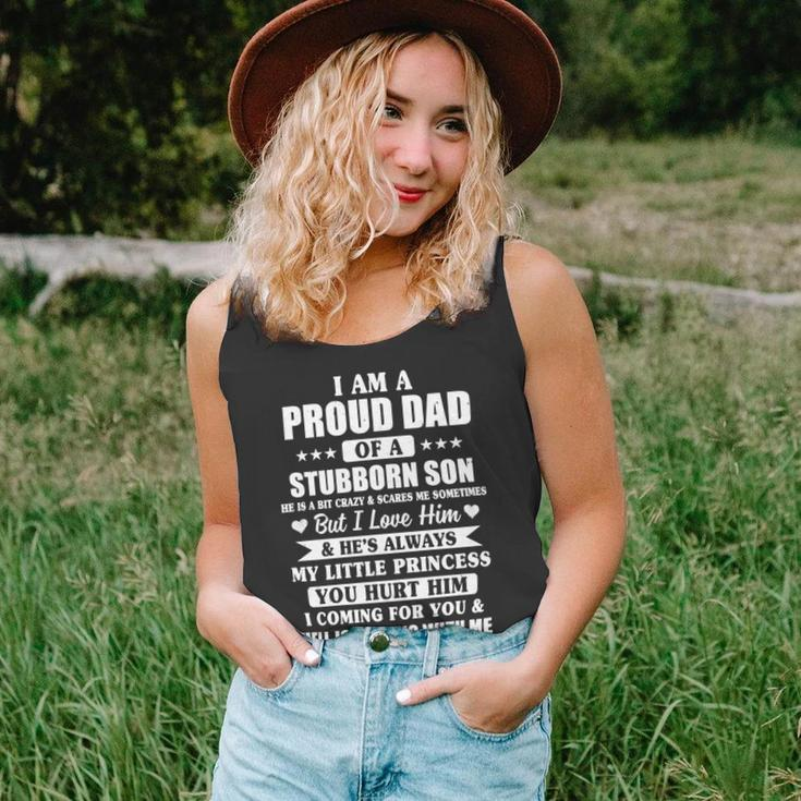 Father Grandpa I Am A Proud Dad I Have Stubborn Son Fathers Day21 Family Dad Unisex Tank Top