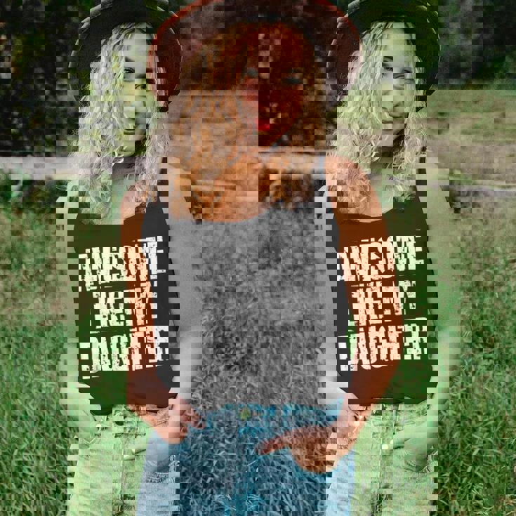 Funny Awesome Like My Daughter Fathers Day Gift Dad Joke Unisex Tank Top Funny Awesome Like My Daughter Fathers Day Gift Dad Joke Unisex Tank Top