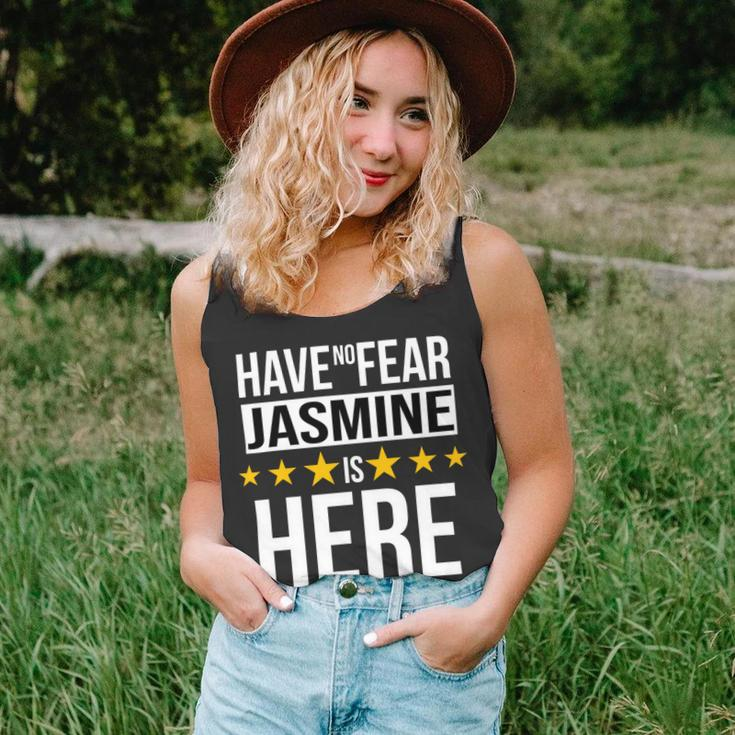 Have No Fear Jasmine Is Here Name Unisex Tank Top