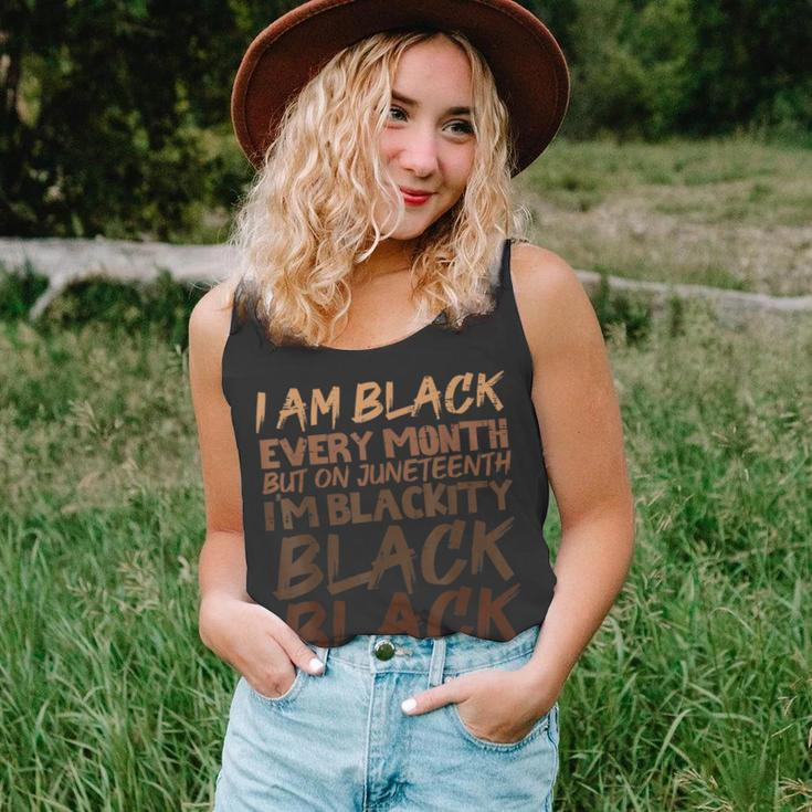 I Am Black Every Month Juneteenth Blackity Unisex Tank Top