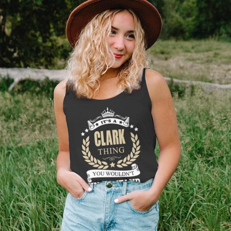Its A Clark Thing You Wouldnt Understand Shirt Personalized Name GiftsShirt Shirts With Name Printed Clark Unisex Tank Top