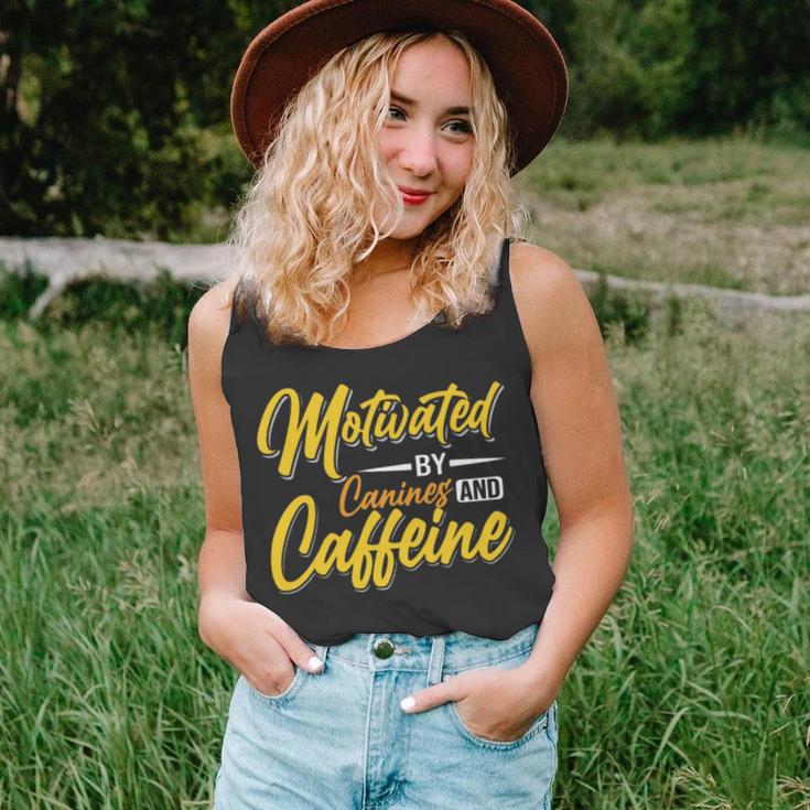 Motivated By Caffeine And Canine 803 Trending Shirt Unisex Tank Top