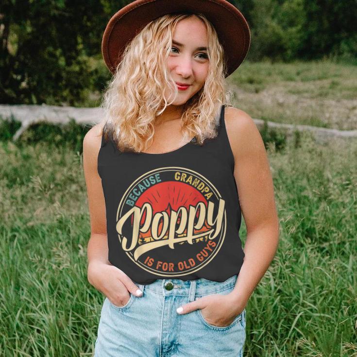 Poppy Because Grandpa Is For Old Guys V2 Unisex Tank Top