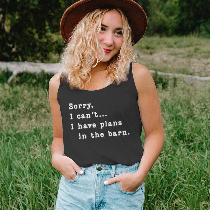 Sorry I Cant I Have Plans In The Barn - Sarcasm Sarcastic Unisex Tank Top