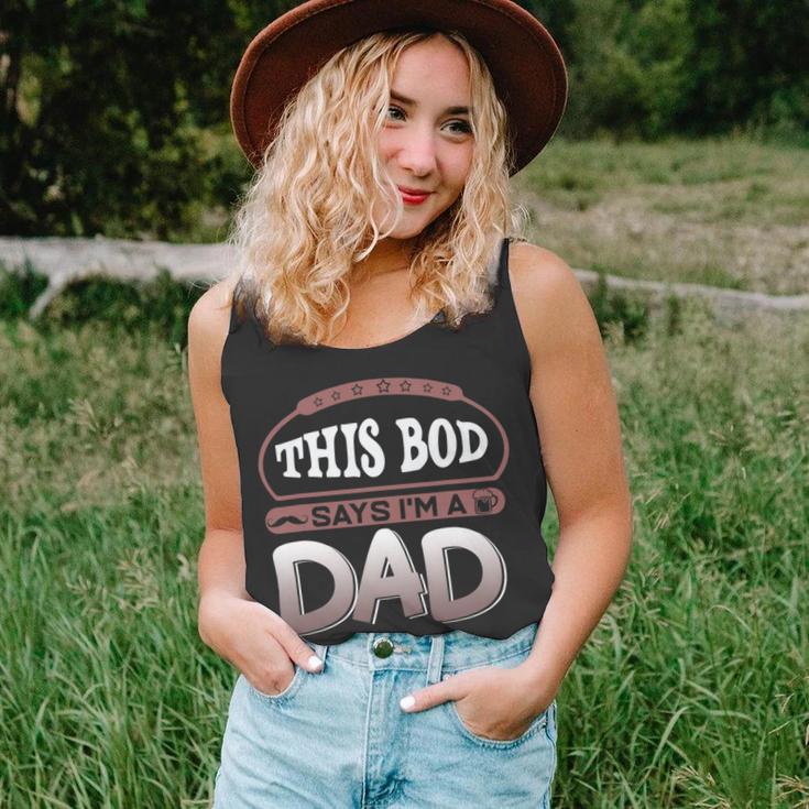 This Bod Says Im A Dad Tee Great Presents In Fathers Day 21 Shirt Unisex Tank Top