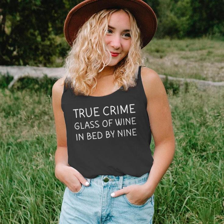 True Crime Glass Of Wine In Bed By Nine Funny Podcast Unisex Tank Top
