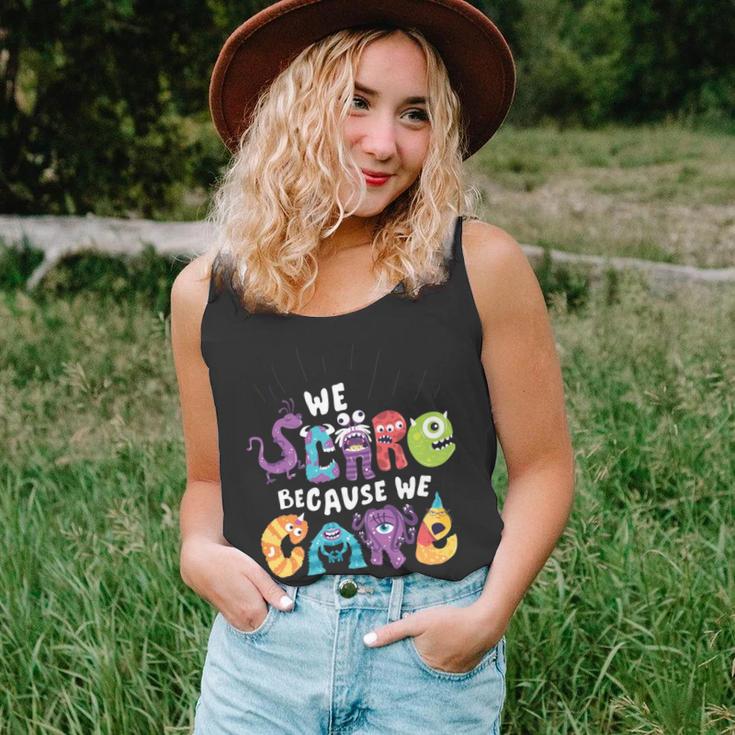 We Scare Because We Care 274 Trending Shirt Unisex Tank Top