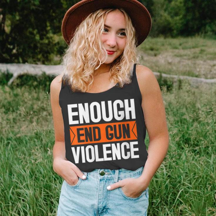 Womens Enough End Gun Violence Wear Orange Anti Violence Unisex Tank Top