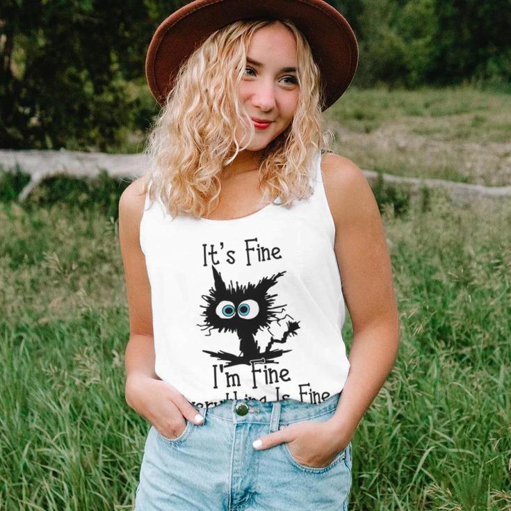 Funny Cat Its Fine Im Fine Everything Is Fine Its Fine Im Fine Unisex Tank Top