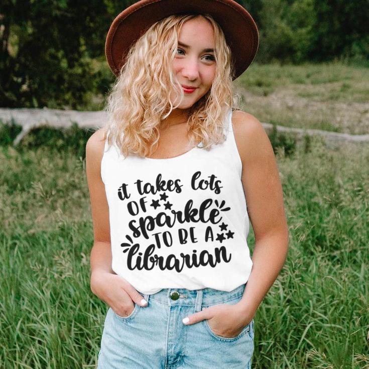 It Takes Lots Of Sparkle To Be A Librarian Unisex Tank Top