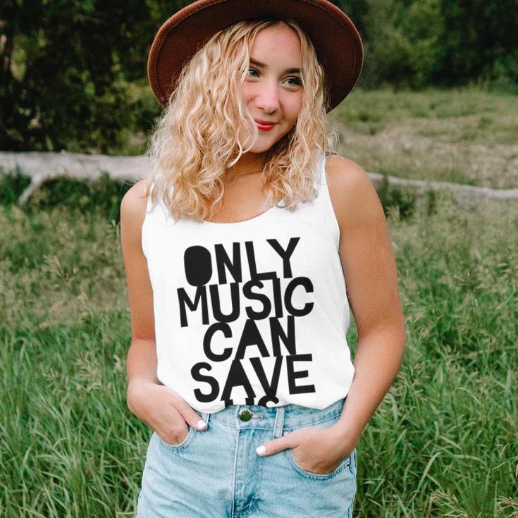 Only Music Can Save Us Unisex Tank Top