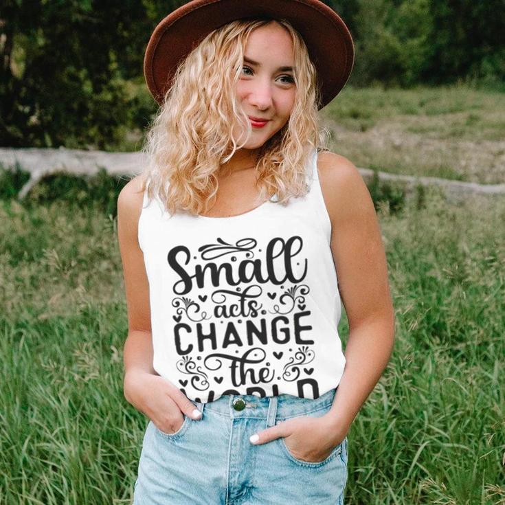 Small Acts Change The World 123 Trending Shirt Unisex Tank Top