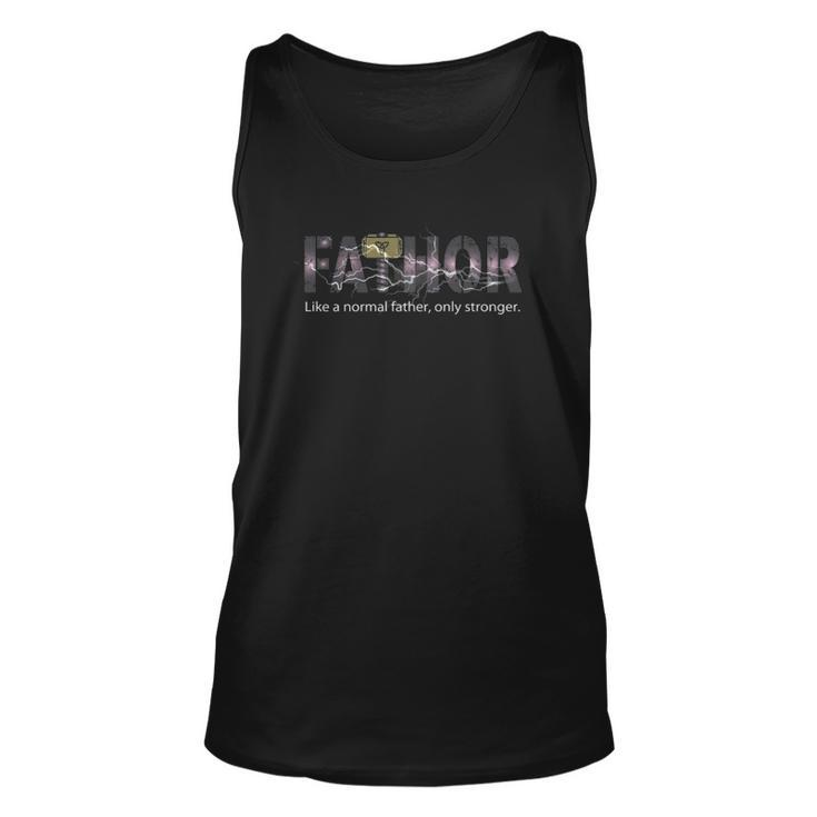 2021 - Lightning Fa-Thor Like Dad Only Stronger Unisex Tank Top