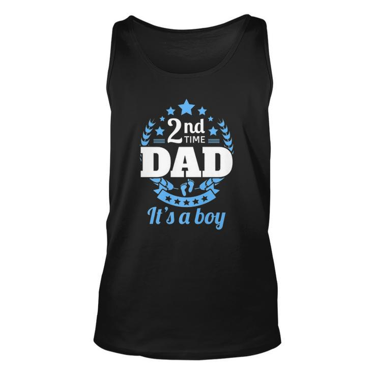 2Nd Time Dad Its A Boy Dad Again Second Baby Announce Tank Top